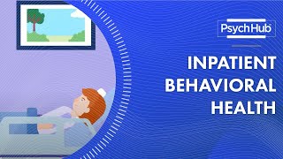 Inpatient Behavioral Health [upl. by Christis]