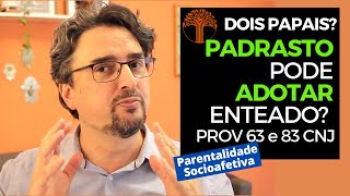 Parentalidade Socioafetiva  Provimento 63 e 83 CNJ na prática [upl. by Feodora]