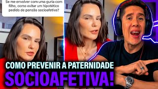 Como Se Prevenir Da Paternidade Socioafetiva E Pensão Socioafetiva [upl. by Cleland]